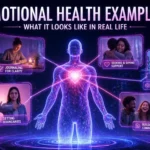 Emotional-Health-Examples-What-It-Looks-Like-in-Real-Life.webp