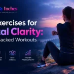 Best Exercises for Mental Clarity